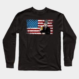 Drunk With Abe Lincoln Long Sleeve T-Shirt